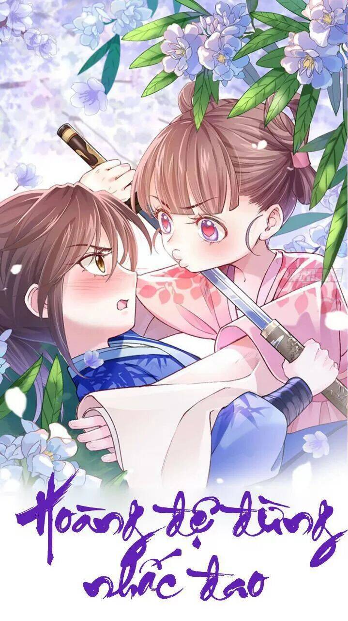 Hoàng Đệ Đừng Nhấc Đao Chapter 18 - Trang 0