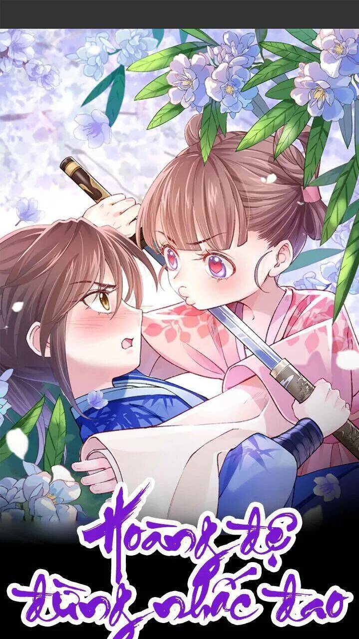 Hoàng Đệ Đừng Nhấc Đao Chapter 16 - Trang 0