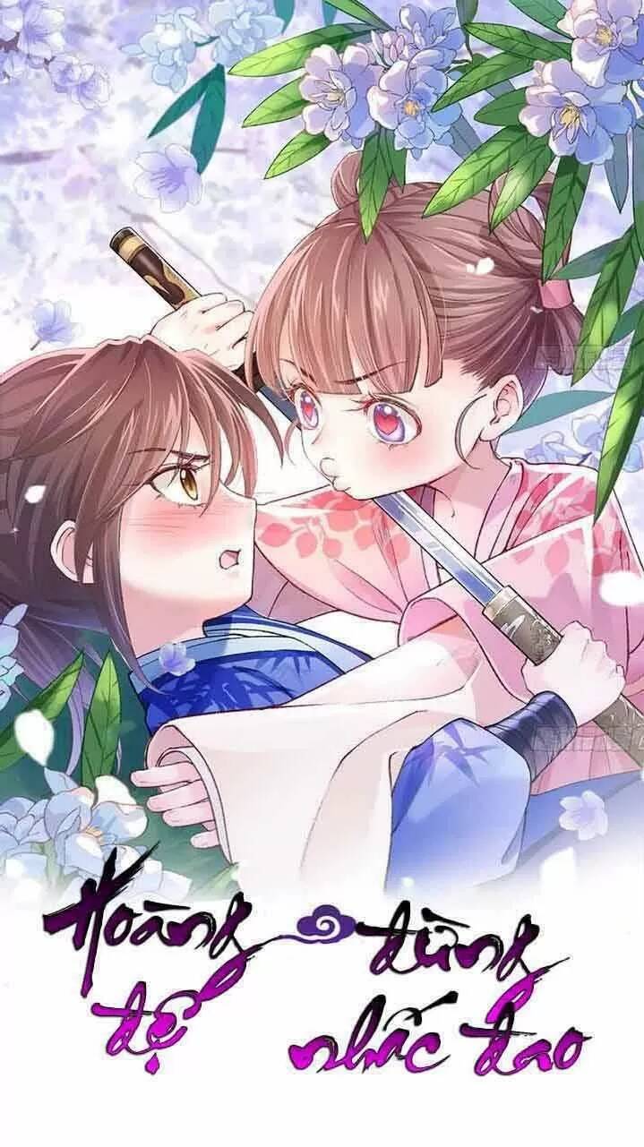 Hoàng Đệ Đừng Nhấc Đao Chapter 12 - Trang 0