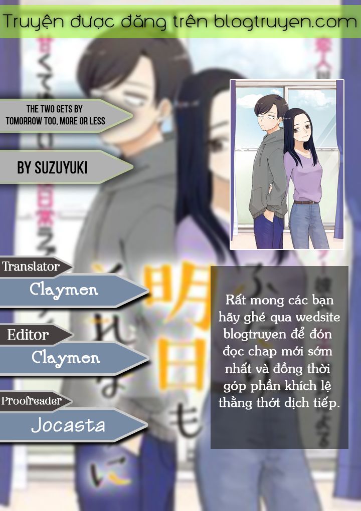 The Two Gets By Tomorrow Too, More Or Less. Chapter 6 - Trang 0