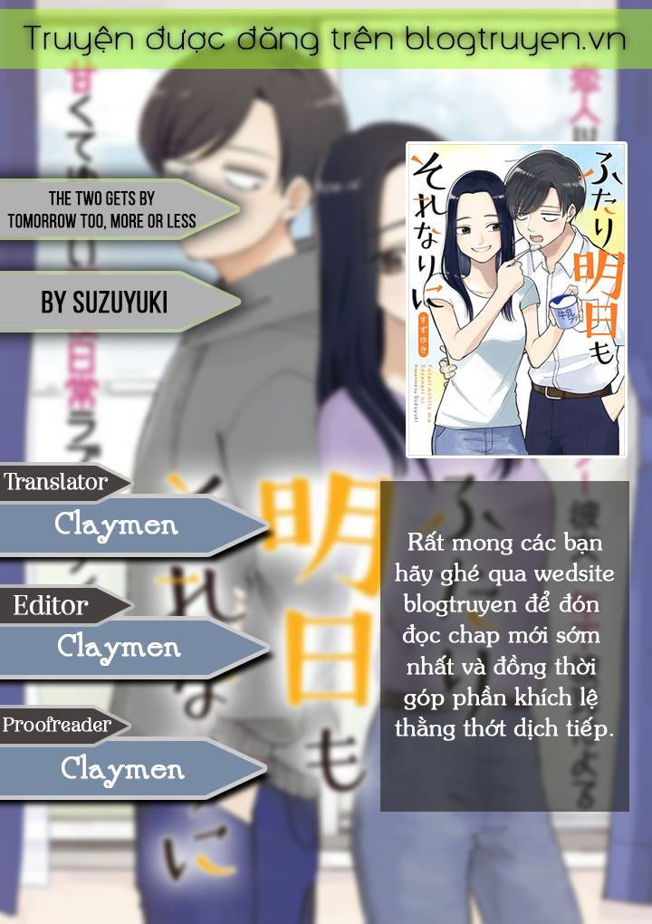 The Two Gets By Tomorrow Too, More Or Less. Chapter 12 - Trang 0