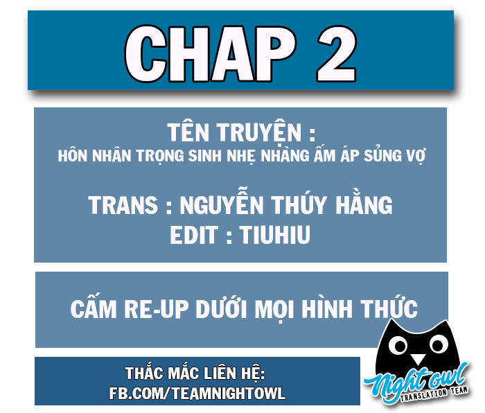 Hôn Nhân Trọng Sinh Nhẹ Nhàng Ấm Áp Sủng Vợ Chapter 2 - Trang 0
