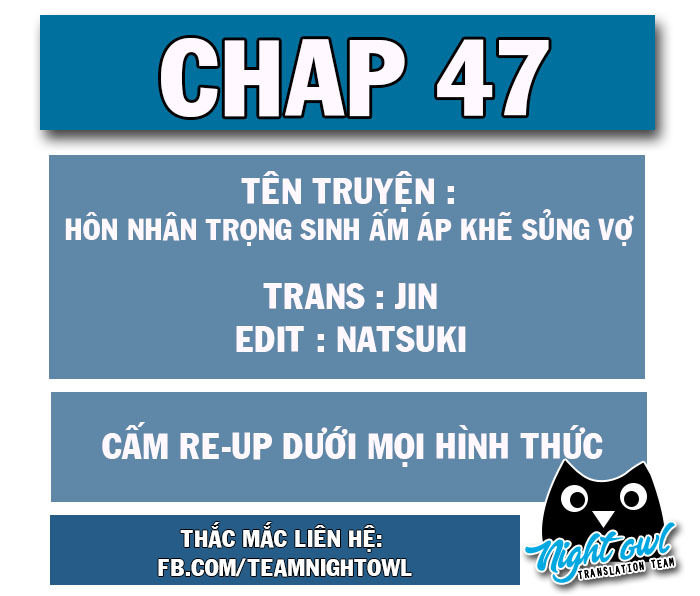 Hôn Nhân Trọng Sinh Nhẹ Nhàng Ấm Áp Sủng Vợ Chapter 47 - Trang 0