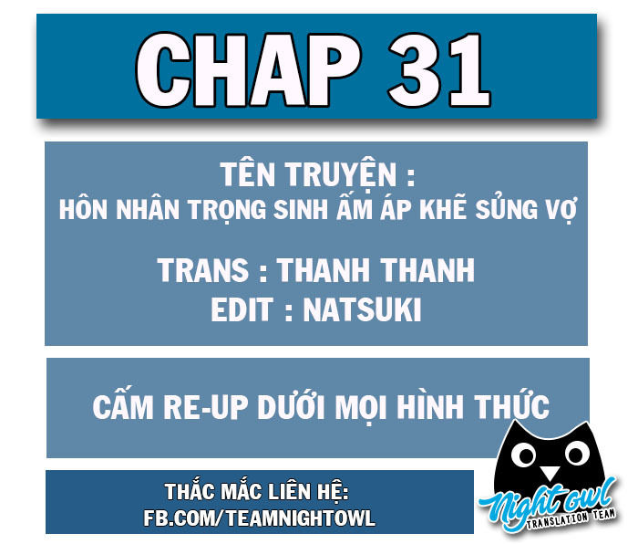 Hôn Nhân Trọng Sinh Nhẹ Nhàng Ấm Áp Sủng Vợ Chapter 31 - Trang 0
