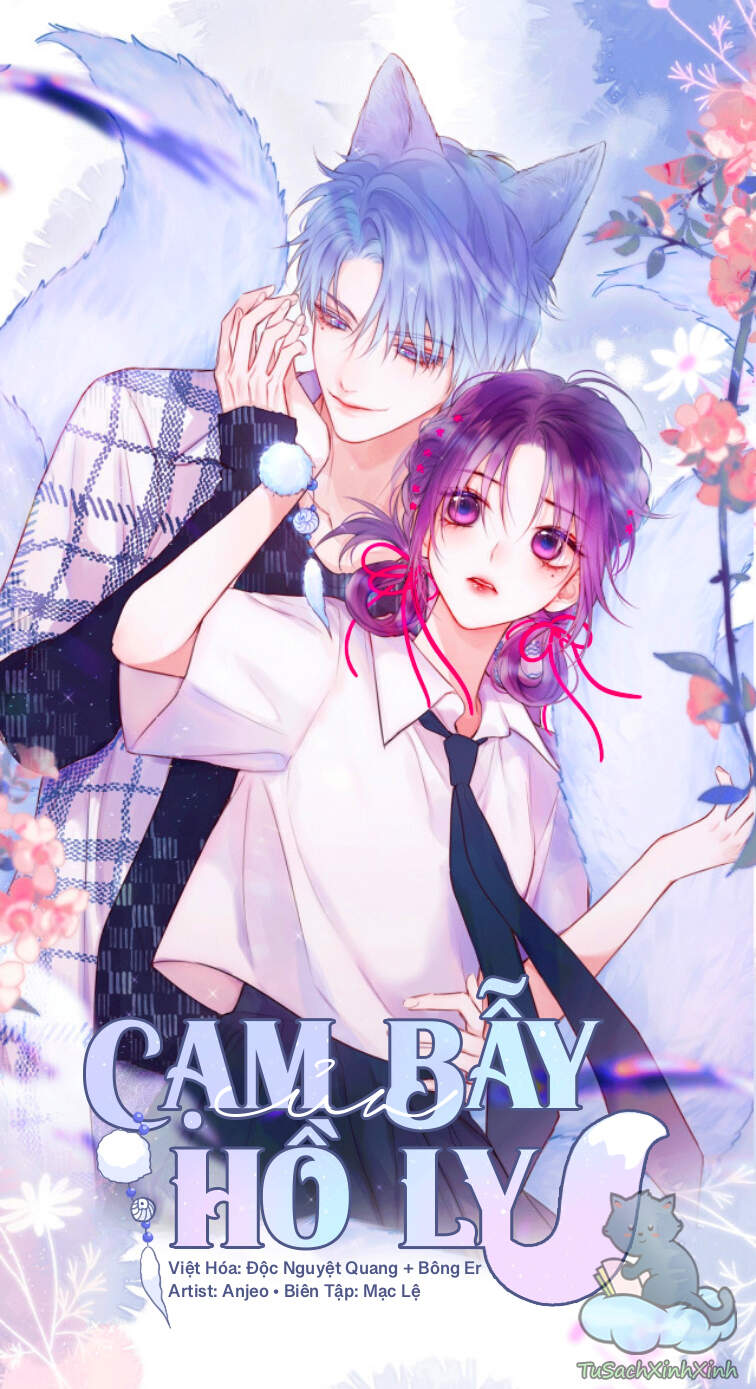 Cạm Bẫy Của Hồ Ly Chapter 12 - Trang 0