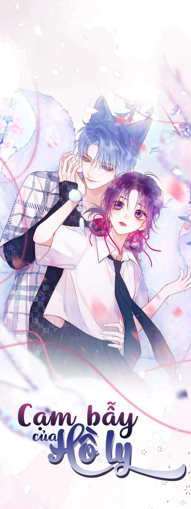 Cạm Bẫy Của Hồ Ly Chapter 11 - Trang 0