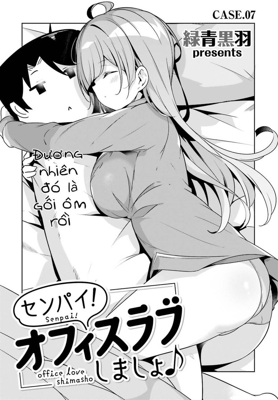Senpai! Let's Have An Office Romance Chapter 7 - Trang 0