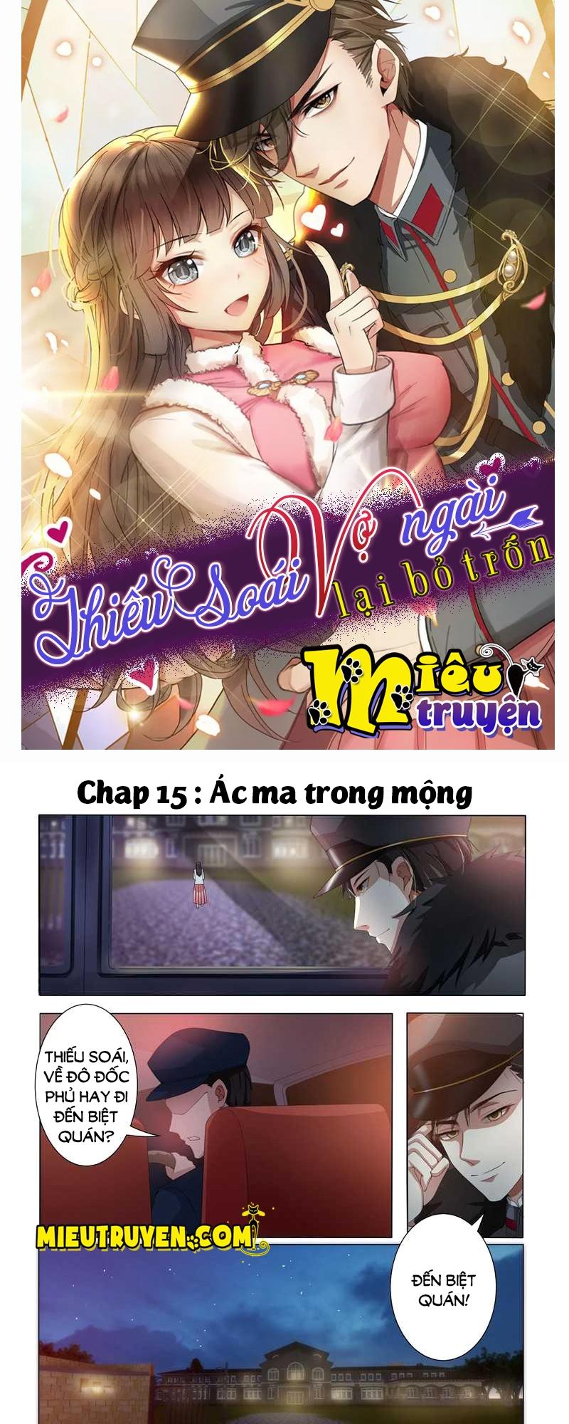 Thiếu Soái! Vợ Ngài Lại Bỏ Trốn Chapter 15 - Trang 0