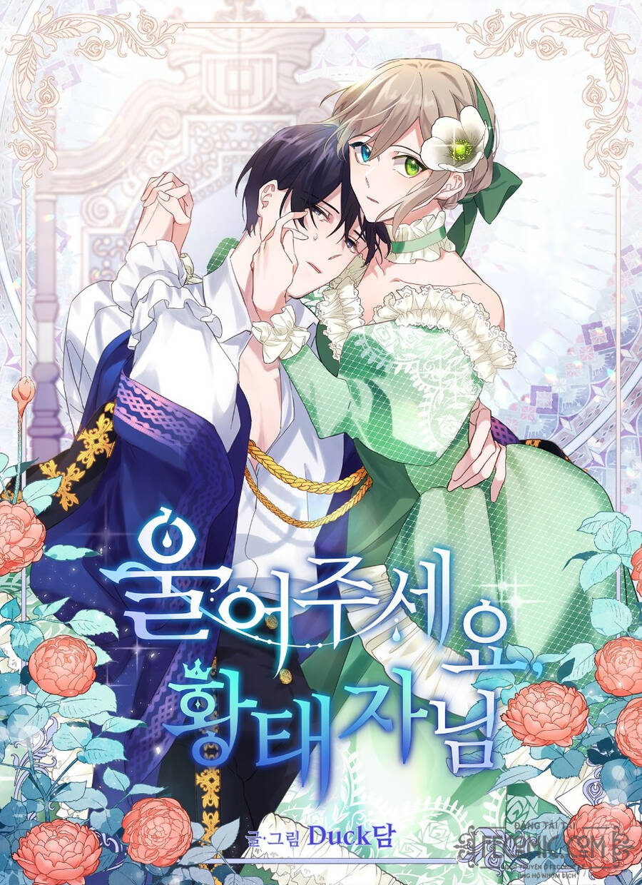 Xin Hãy Cứ Khóc Thái Tử Chapter 2 - Trang 0