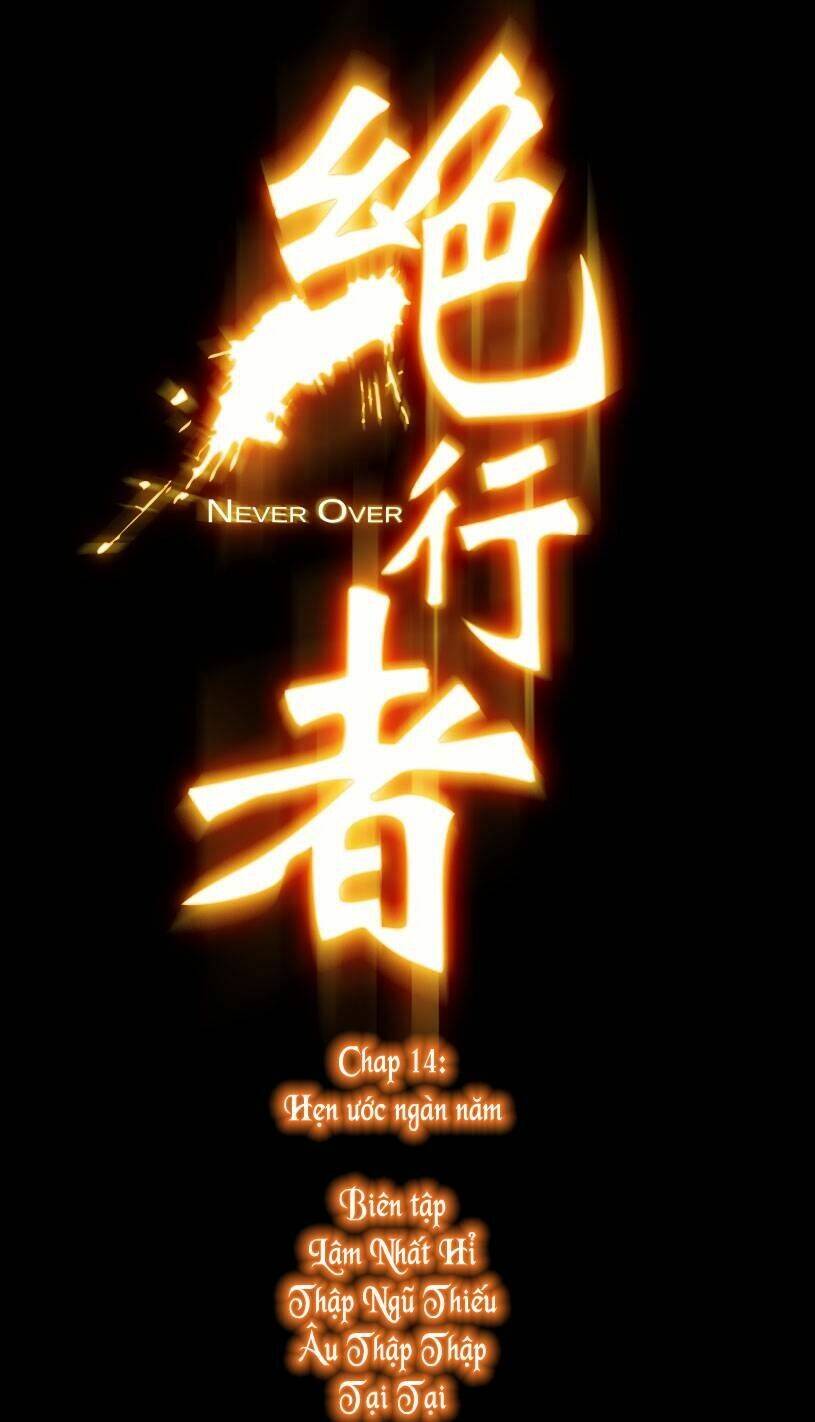 Tuyệt Hành Giả Chapter 14 - Trang 0