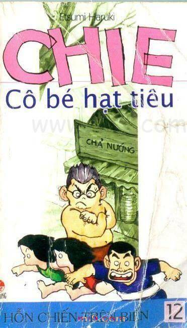 Chie - Cô Bé Hạt Tiêu Chapter 12 - Trang 0