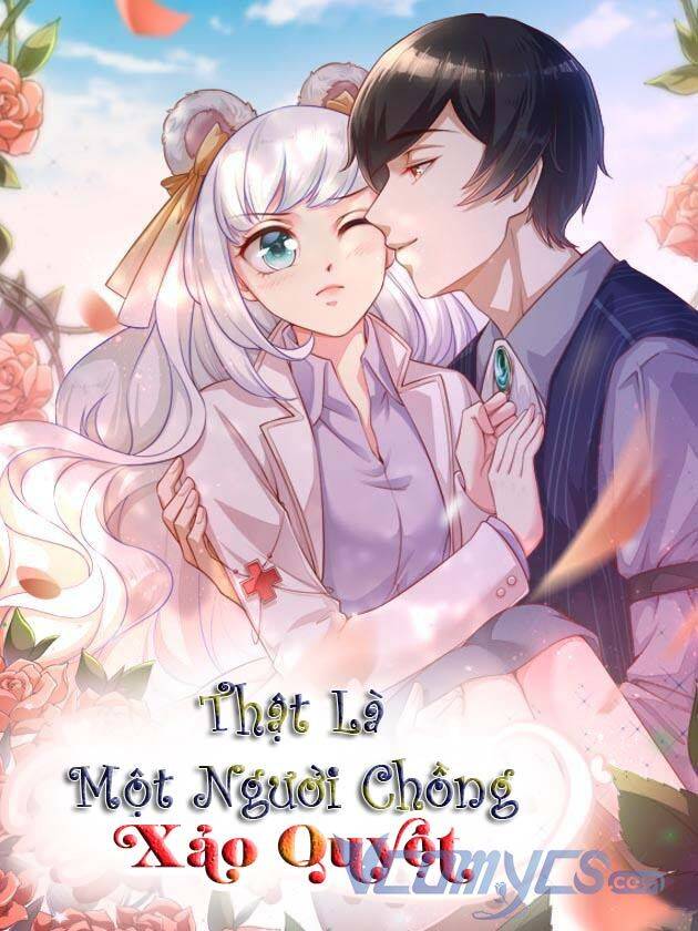 Gặp Phải Người Chồng Xảo Quyệt! Chapter 3 - Trang 0