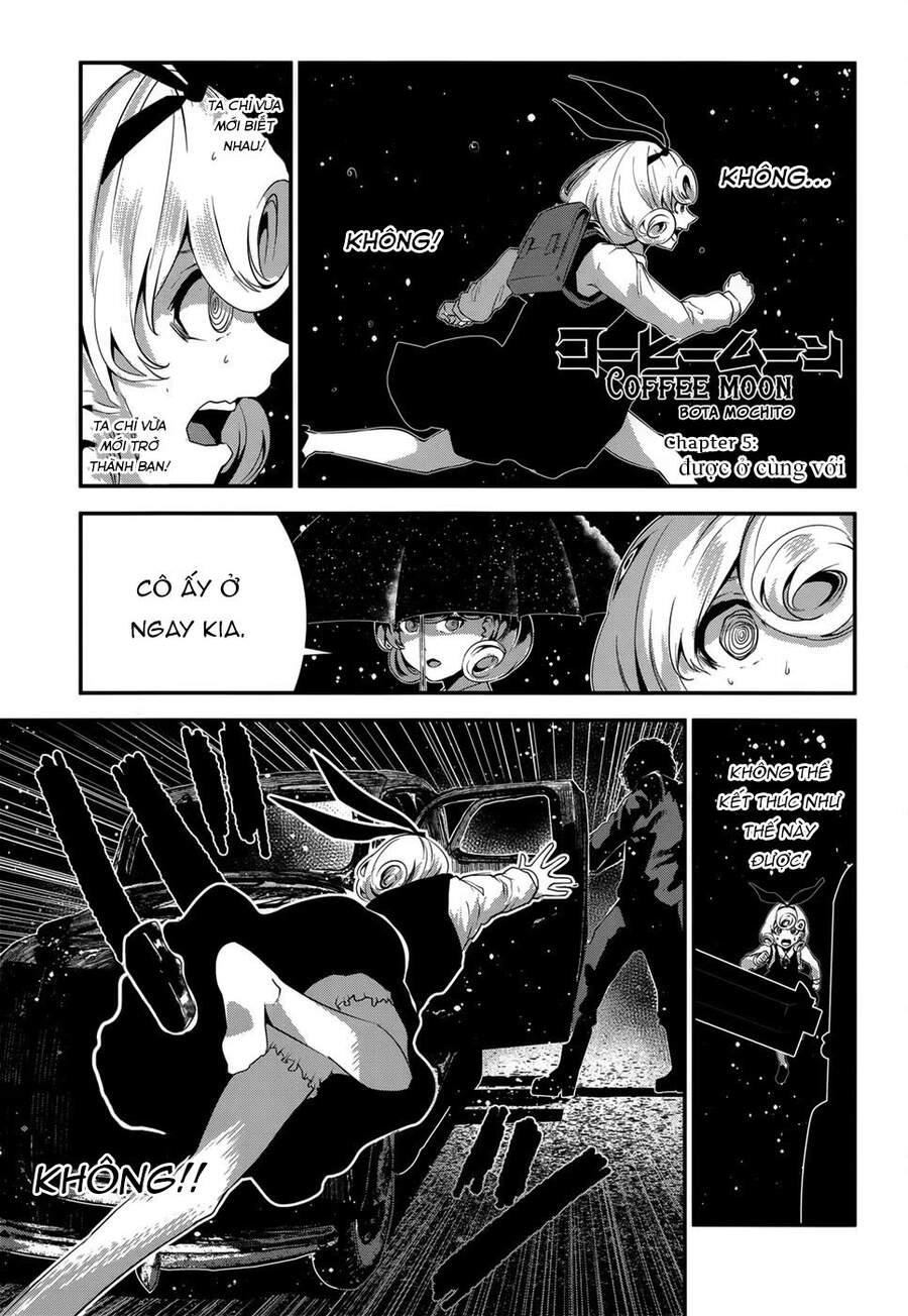 Coffee Moon Chapter 5 - Trang 0