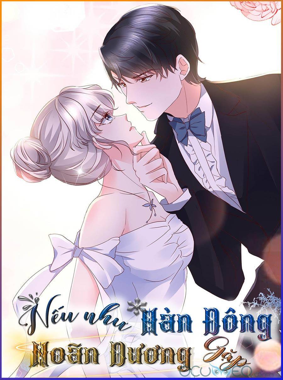 Nhược Hữu Hàn Đông Ngộ Noãn Dương Chapter 10 - Trang 0