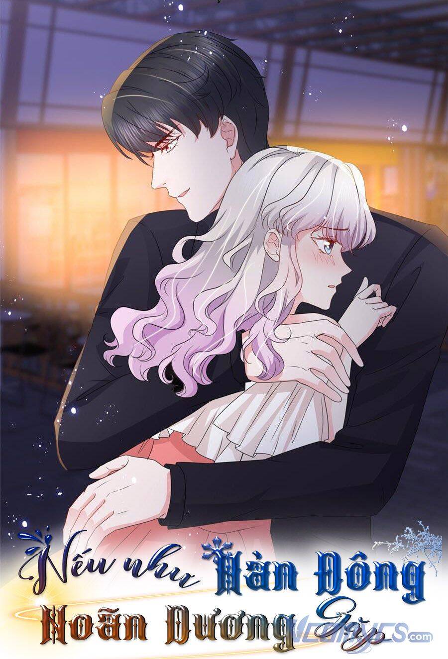 Nhược Hữu Hàn Đông Ngộ Noãn Dương Chapter 24 - Trang 0