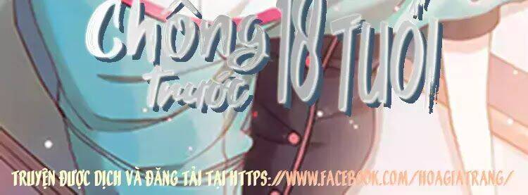 Chồng Trước 18 Tuổi Chapter 10 - Trang 1