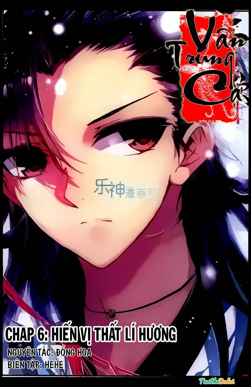 Vân Trung Ca Chapter 6 - Trang 0