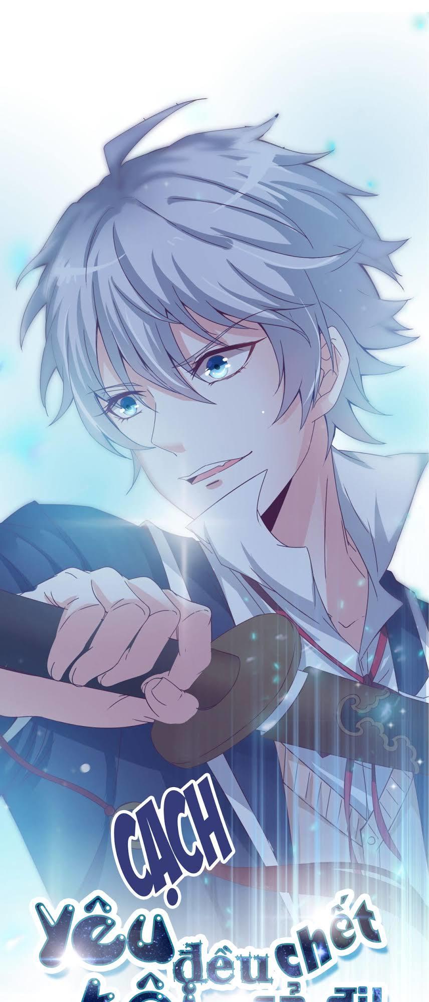 Yêu Tôi Đều Chết Cả Đi! Chapter 5 - Trang 0