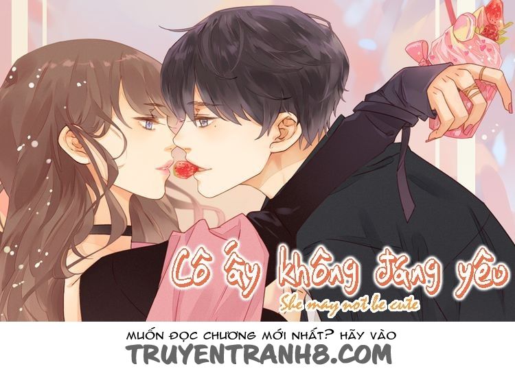 Cô Ấy Không Đáng Yêu Chapter 6 - Trang 1