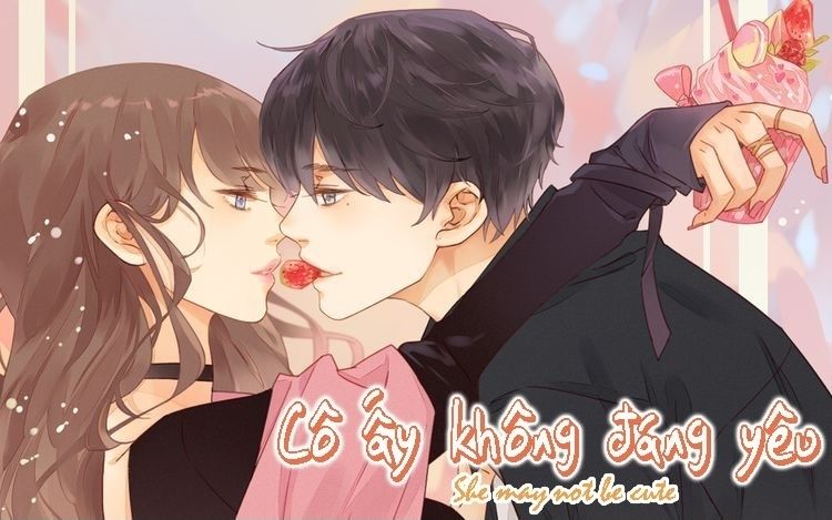 Cô Ấy Không Đáng Yêu Chapter 2 - Trang 1