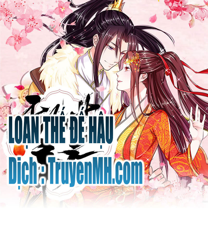 Loạn Thế Đế Hậu Chapter 3 - Trang 0
