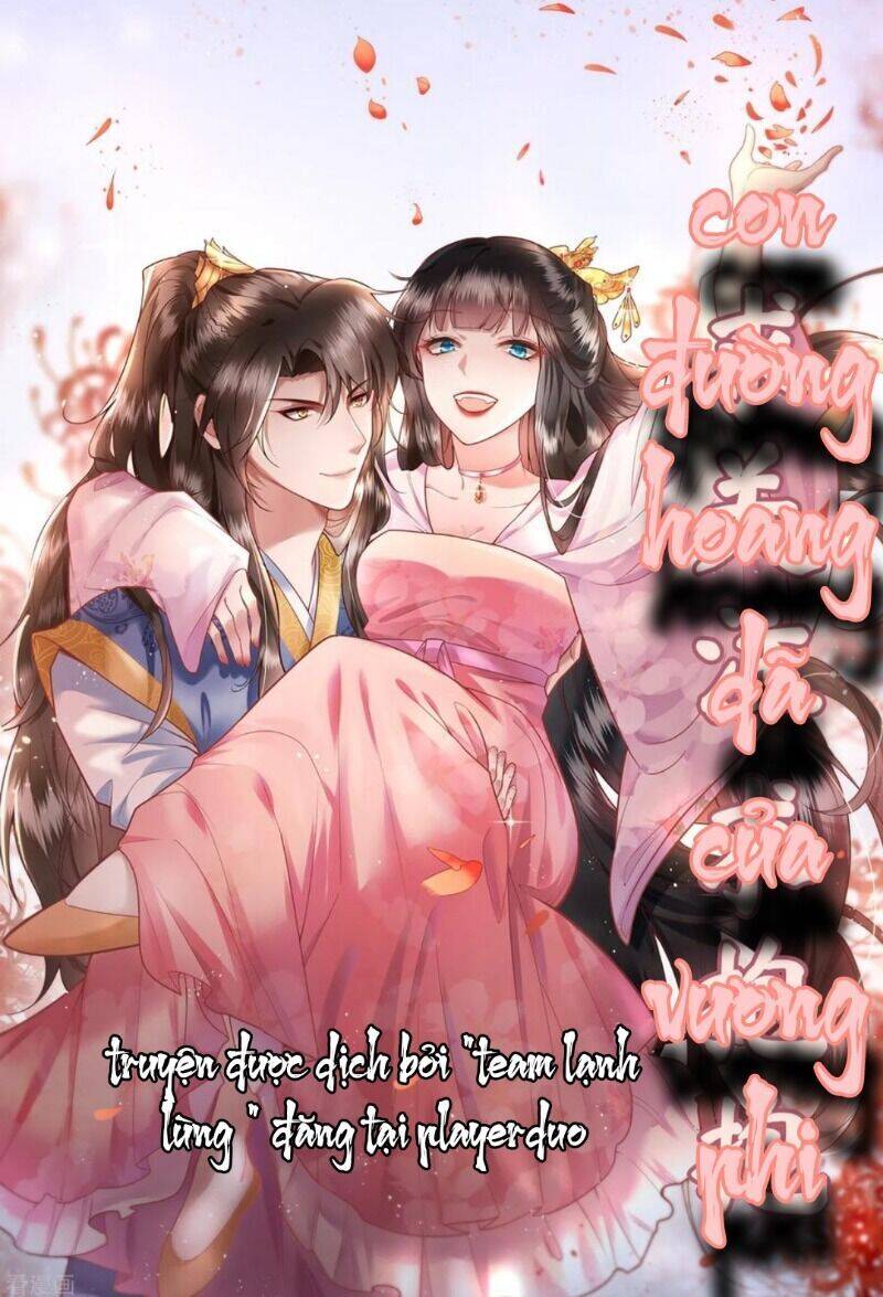Con Đường Hoang Dã Của Vương Phi Chapter 31 - Trang 0