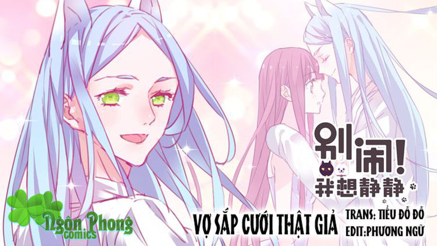 Đừng Nghịch, Ta Chỉ Muốn Yên Tĩnh Chapter 14 - Trang 0