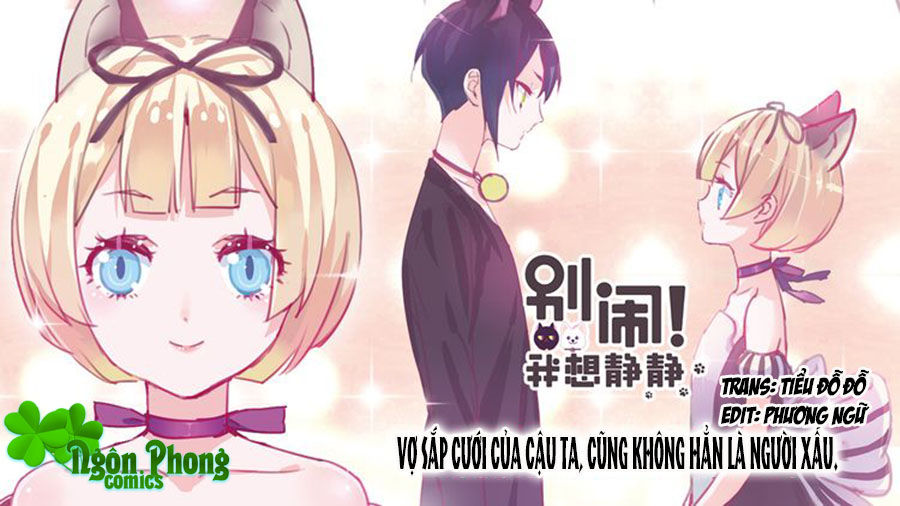 Đừng Nghịch, Ta Chỉ Muốn Yên Tĩnh Chapter 15 - Trang 0