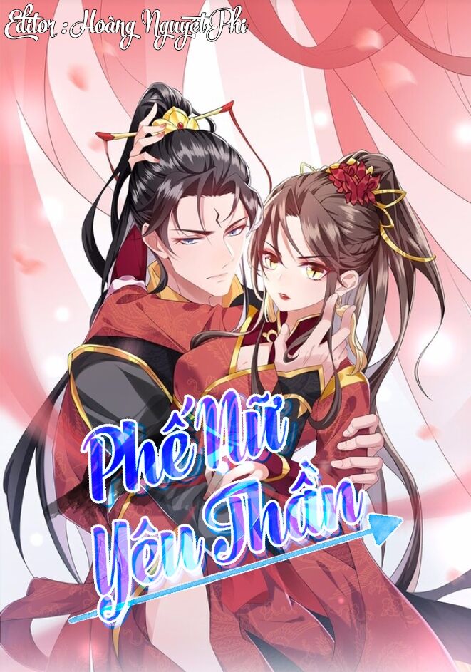 Phế Nữ Yêu Thần Chapter 1 - Trang 0