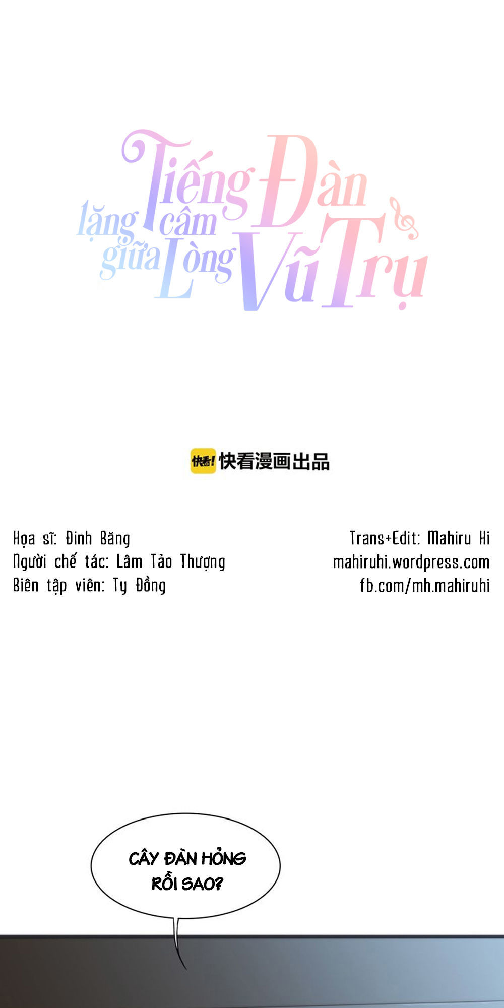 Tiếng Đàn Lặng Câm Giữa Lòng Vũ Trụ Chapter 2 - Trang 0