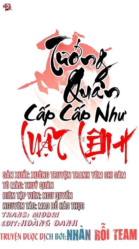Tướng Quân Cấp Cấp Như Luật Lệnh Chapter 5 - Trang 0