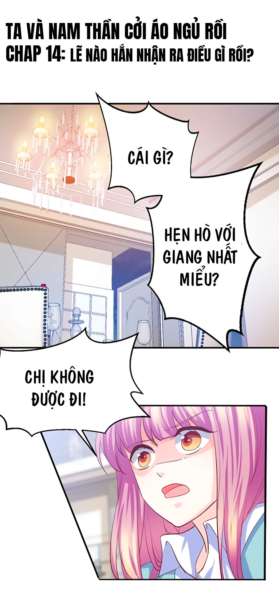 Ta Và Nam Thần Cởi Áo Ngủ Rồi Chapter 14 - Trang 0