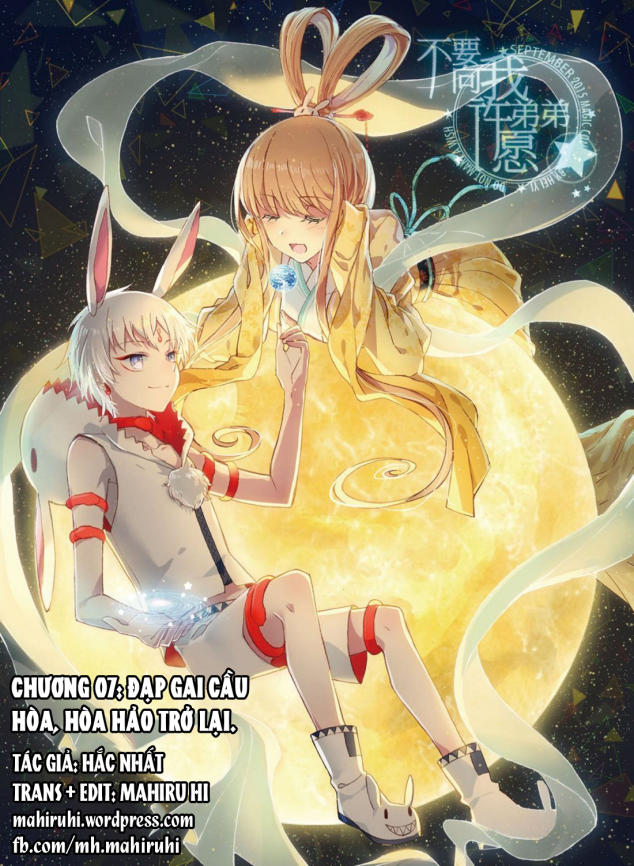 Đừng Đến Xin Điều Ước Từ Em Trai Tôi! Chapter 7 - Trang 0