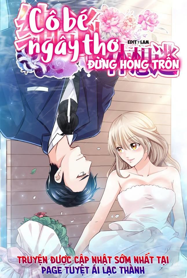 Cô Bé Ngây Thơ Đừng Hòng Trốn Chapter 3 - Trang 0