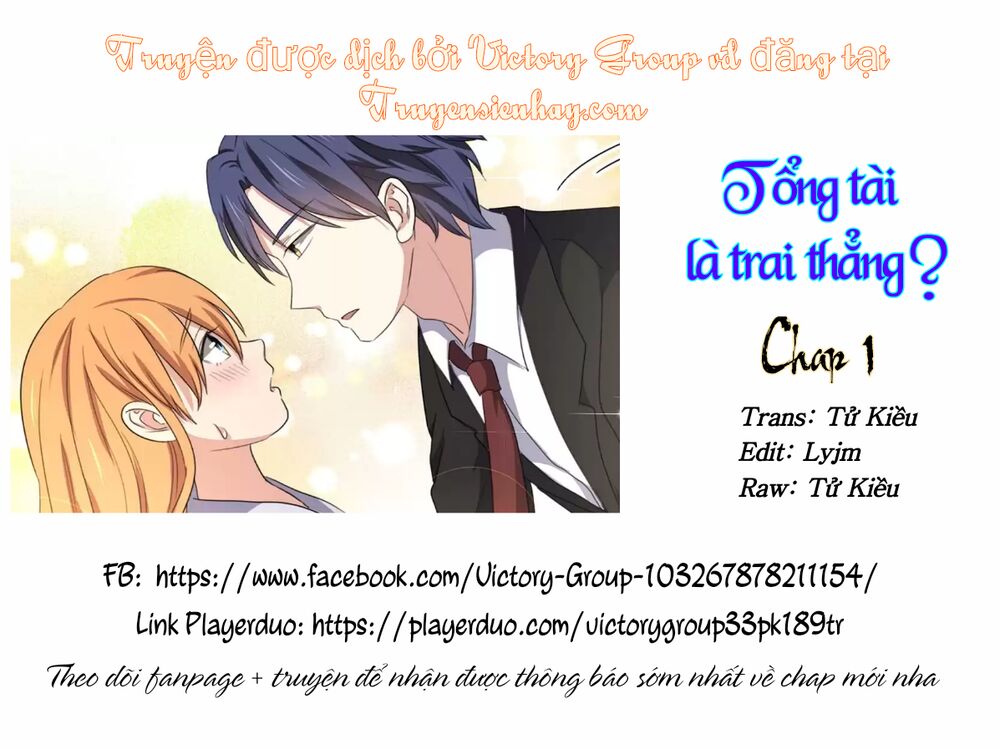 Tổng Tài Là Trai Thẳng Chapter 1 - Trang 0
