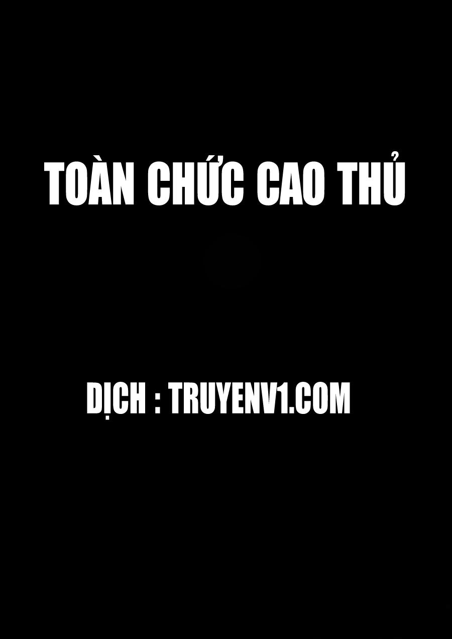 Toàn Chức Cao Thủ Chapter 3 - Trang 0