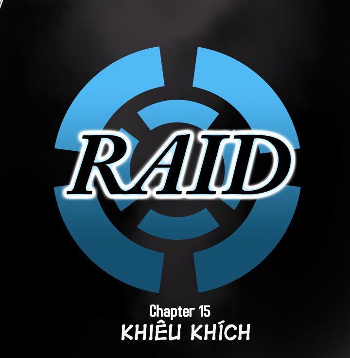 Raid Chapter 15 - Trang 0