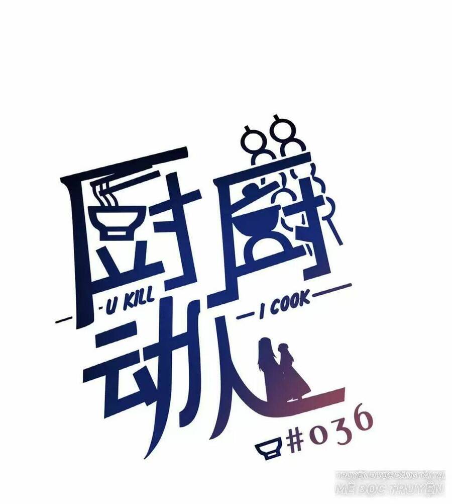 Ta Nấu - Chàng Giết Chapter 33 - Trang 0
