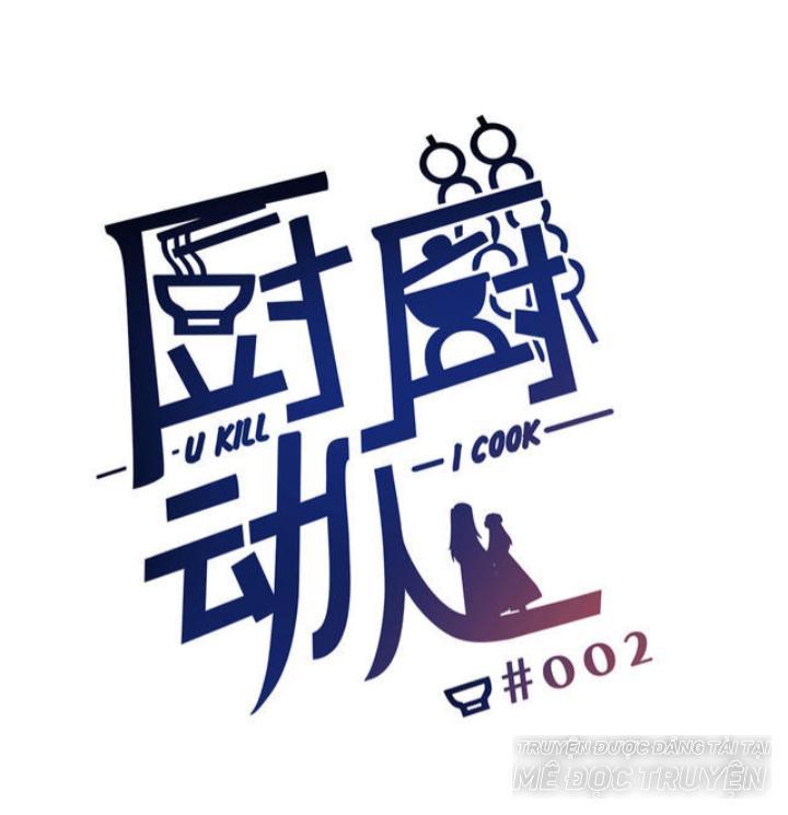 Ta Nấu - Chàng Giết Chapter 3 - Trang 0