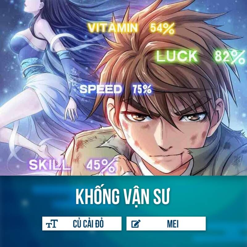 Khống Vận Sư Chapter 1 - Trang 0