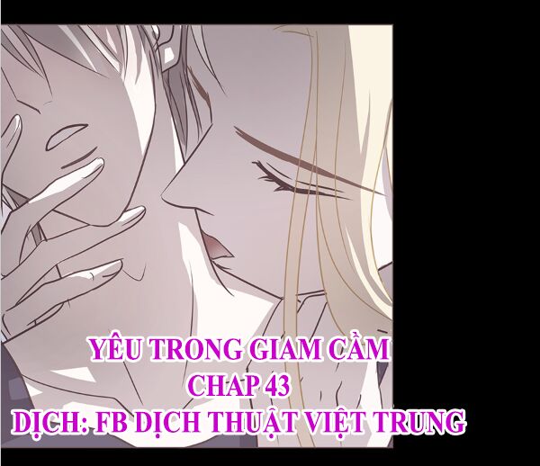 Yêu Trong Giam Cầm Chapter 43 - Trang 0