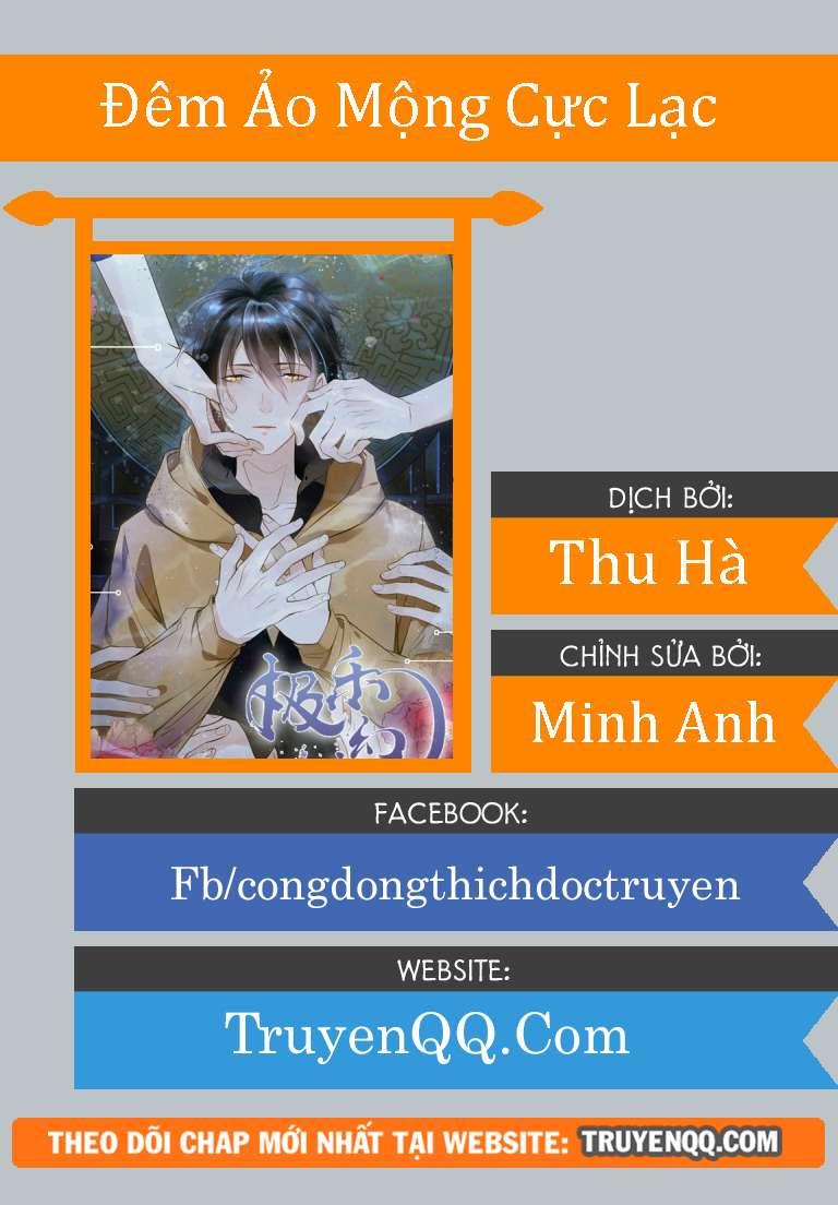Đêm Ảo Mộng Cực Lạc Chapter 2 - Trang 0