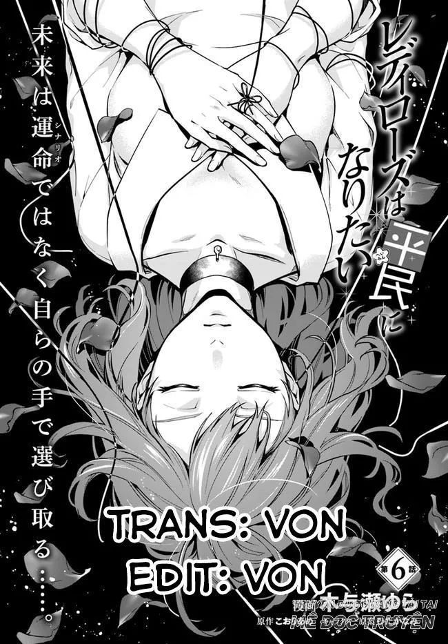 Lady Rose Wants To Be A Commoner Chapter 6 - Trang 0