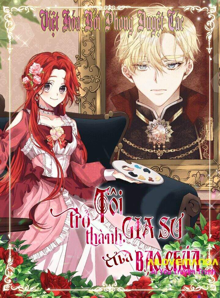 Tôi Trở Thành Gia Sư Của Tên Bạo Chúa Chapter 37 - Trang 0