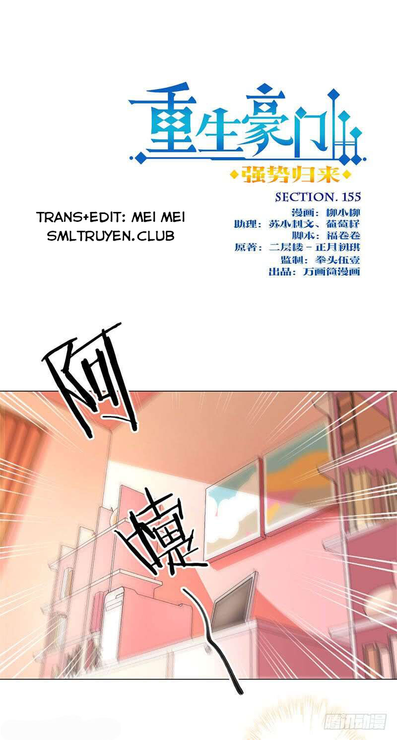 Trọng Sinh Chi Hao Môn Cường Thế Quy Lai Chapter 155 - Trang 0