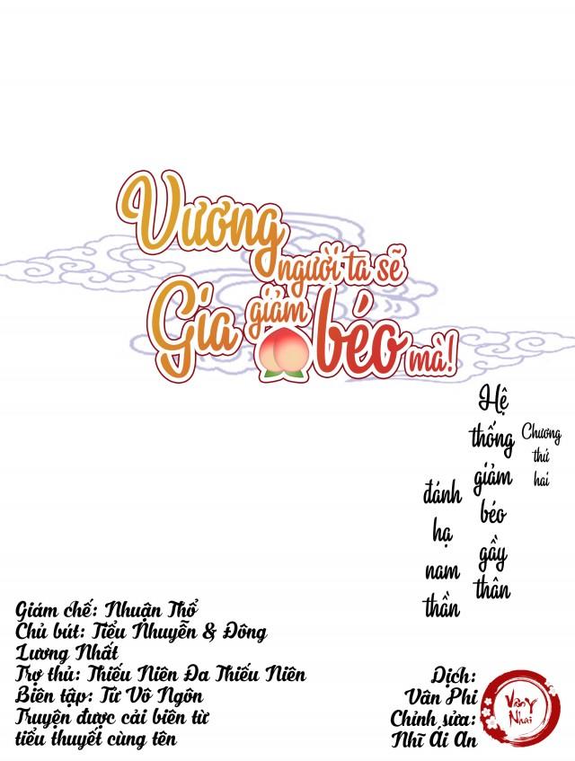 Vương Gia Người Ta Sẽ Giảm Béo Mà!!! Chapter 2 - Trang 0
