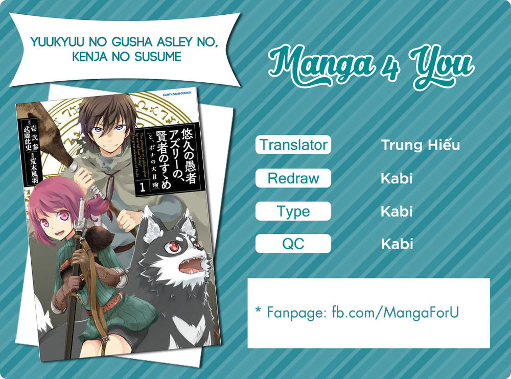 Yuukyuu No Gusha Asley No, Kenja No Susume Chapter 1 - Trang 1