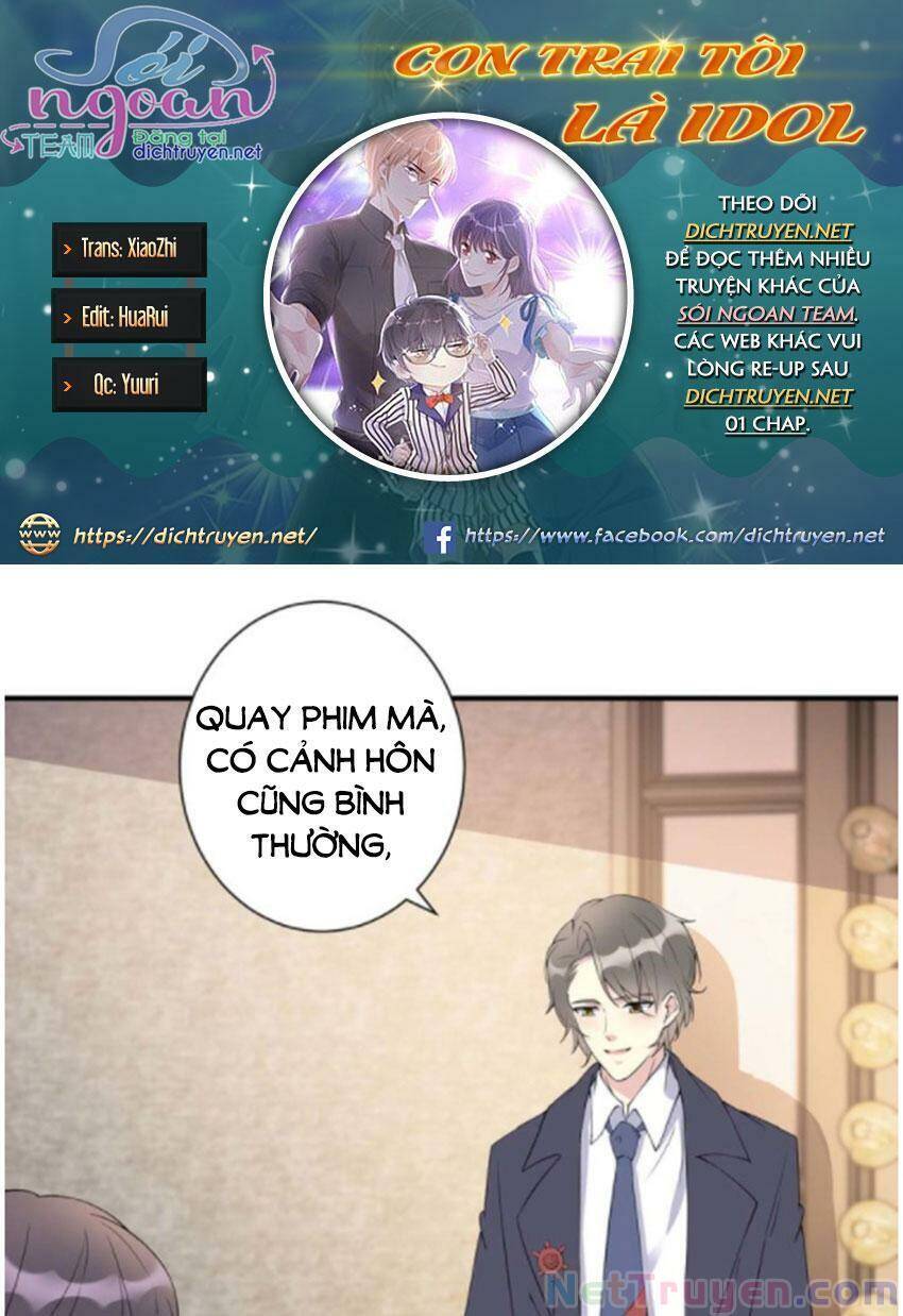 Con Trai Tôi Là Thần Tượng Hàng Đầu Chapter 15 - Trang 0