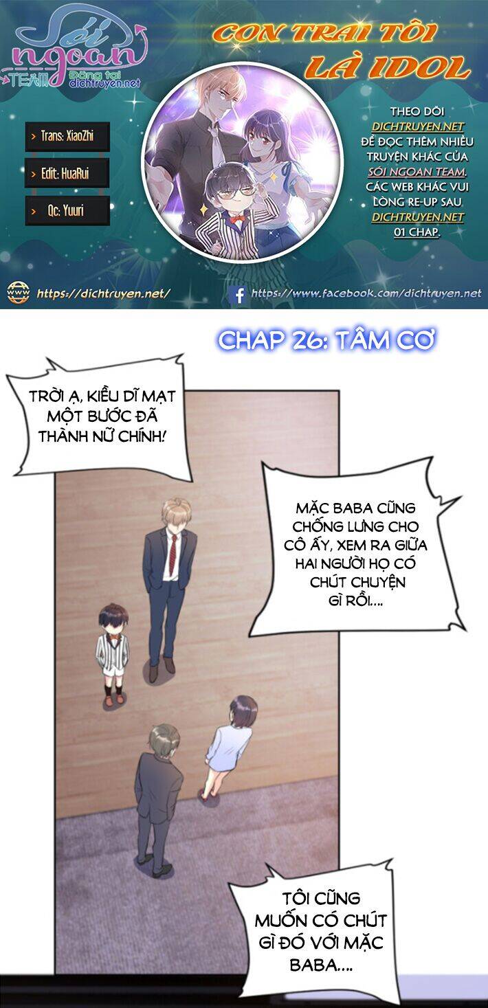 Con Trai Tôi Là Thần Tượng Hàng Đầu Chapter 26 - Trang 0