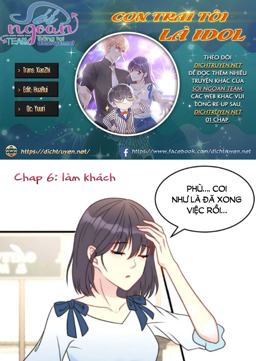Con Trai Tôi Là Thần Tượng Hàng Đầu Chapter 6 - Trang 0